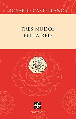 Tres nudos en la red (Obras Reunidas nº 2) book cover