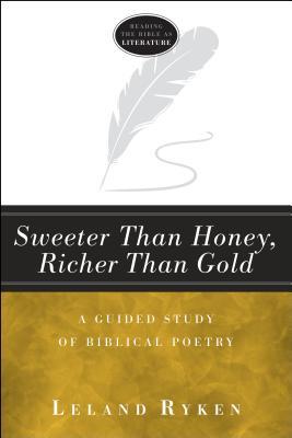 Sweeter Than Honey, Richer Than Gold book cover