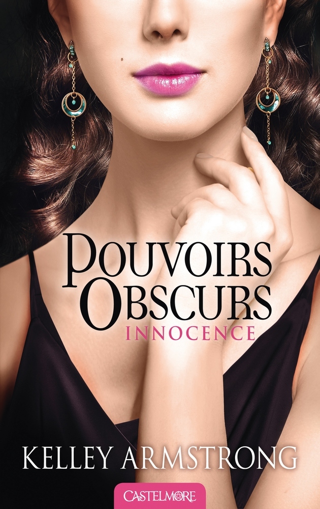 Pouvoirs obscurs 4/Innocence (French Edition)