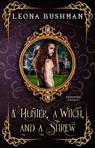 A Hunter, a Witch, and a Shrew book cover