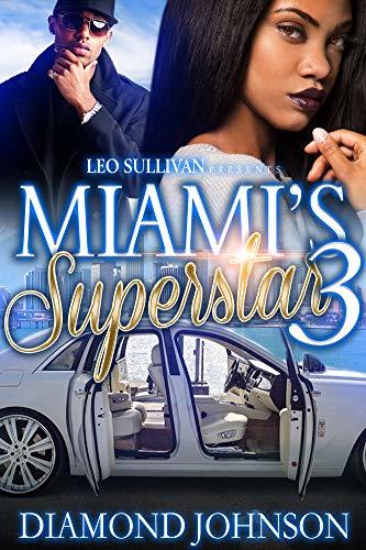 Miami's Superstar 3