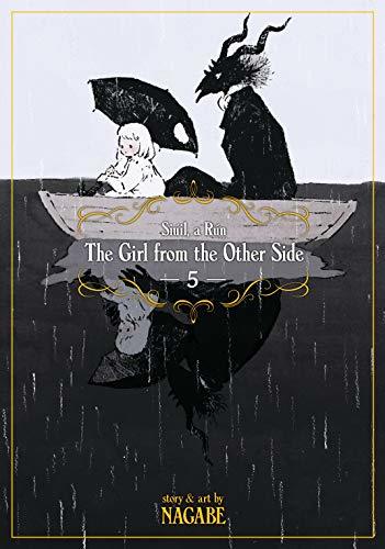 The Girl From the Other Side: Siúil, a Rún, Volume 5 (The Girl from the Other Side, #5)