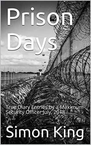 Prison Days Book 2: A True Crime and Prison Biography