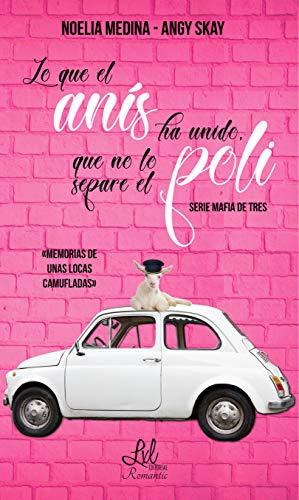 Lo que el anís ha unido, que no lo separe el poli book cover