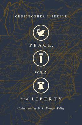 Peace, War, and Liberty book cover
