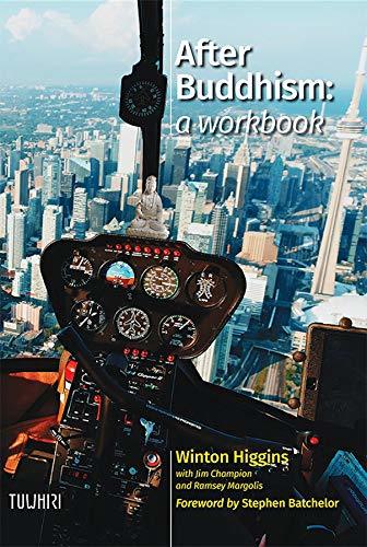 After Buddhism: A Workbook