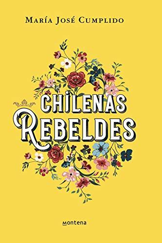 Chilenas rebeldes