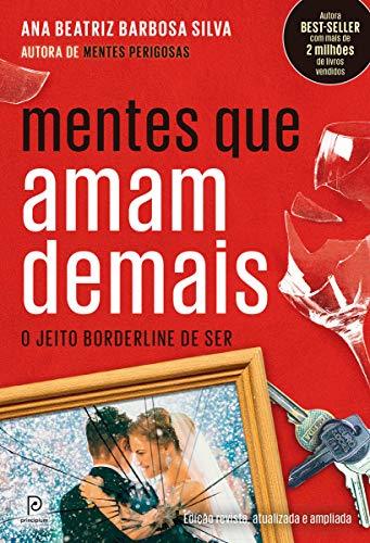 Mentes que amam demais: o jeito borderline de ser