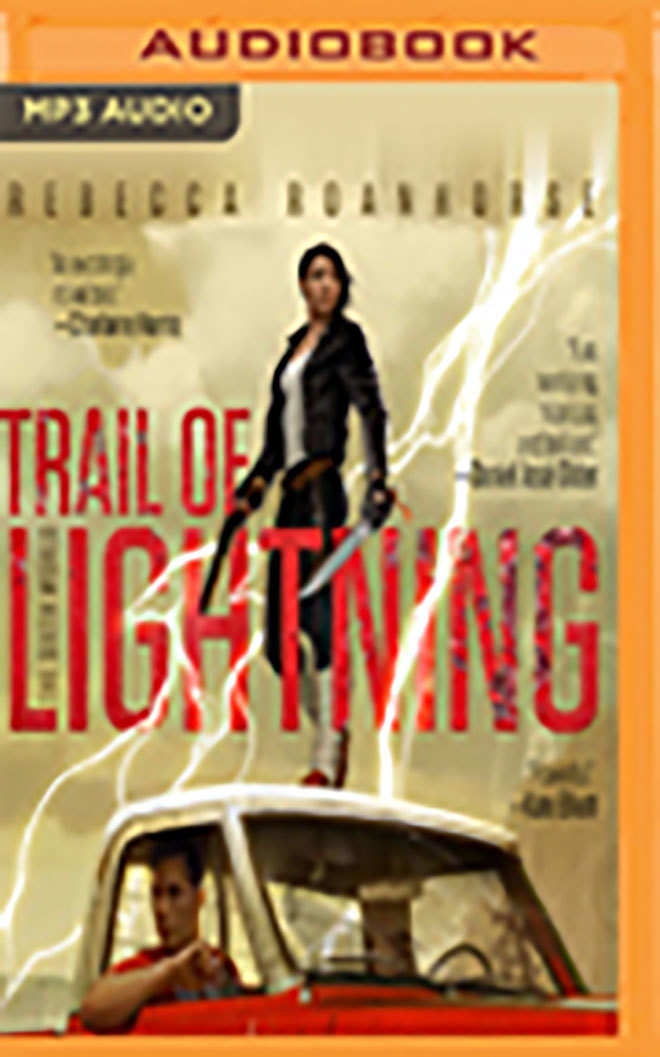 Trail of Lightning (The Sixth World, #1)