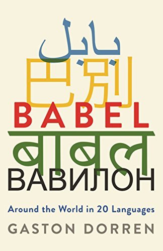 Babel: Around the World in Twenty Languages