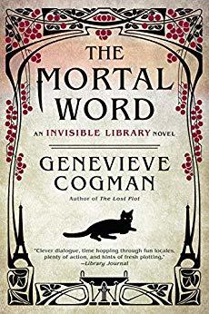 The Mortal Word (The Invisible Library, #5)