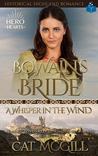 Bowain’s Bride: A Whsiper in the Wind