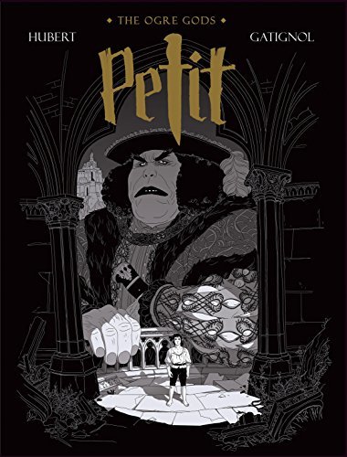 Petit (Les Ogres-Dieux, #1)