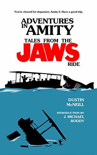 Adventures in Amity: Tales From The Jaws Ride