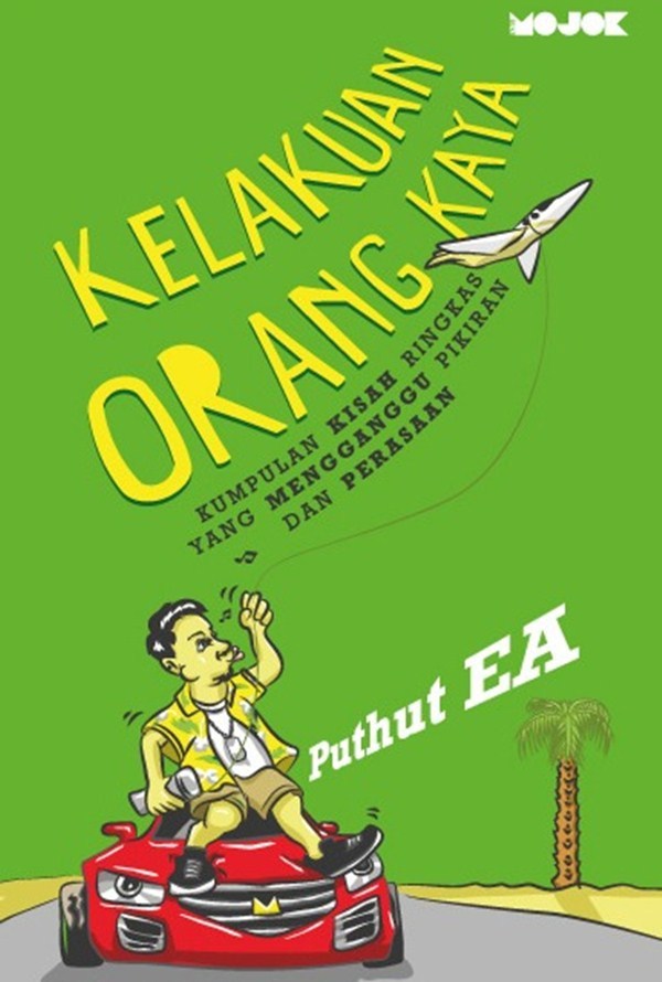Kelakuan Orang Kaya book cover