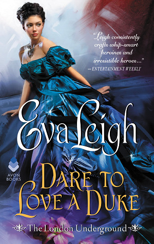 Dare to Love a Duke (The London Underground, #3)