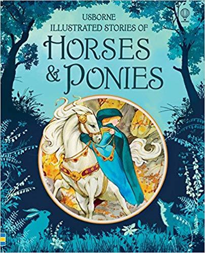 Usborne Illustrated Stories of Horses & Ponies