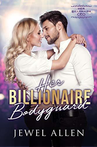 Her Billionaire Bodyguard book cover