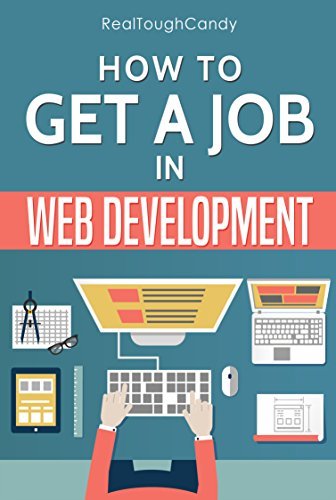 How to Get a Job in Web Development: The Ultimate Guide by RealTough ...