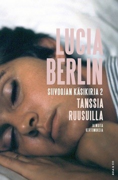 Siivoojan käsikirja 2 - Tanssia ruusuilla ja muita kertomuksia book cover