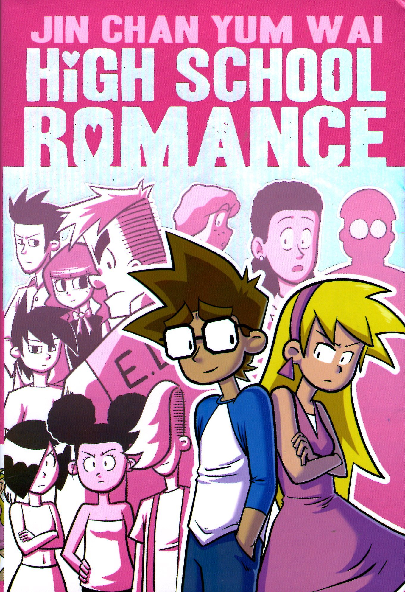 High School Romance by Jin Chan Yum Wai Goodreads