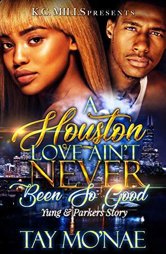 A Houston Love Ain't Never Been So Good book cover