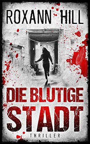 Die blutige Stadt