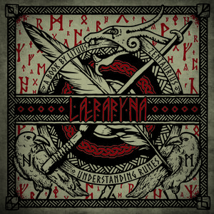 Læraryna - Understanding Runes by Lituus Zentaurius | Goodreads