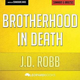 Brotherhood in Death: In Death by J.D. Robb