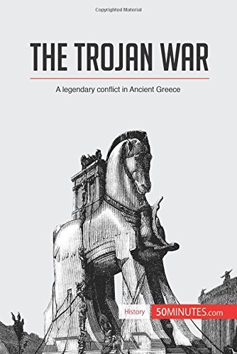 The Trojan War: A legendary conflict in Ancient Greece by 50 minutes | Goodreads