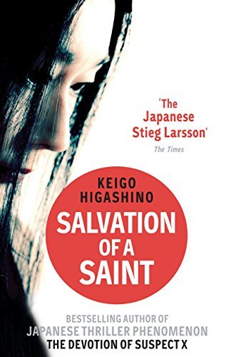 Salvation of a Saint (Detective Galileo #2)