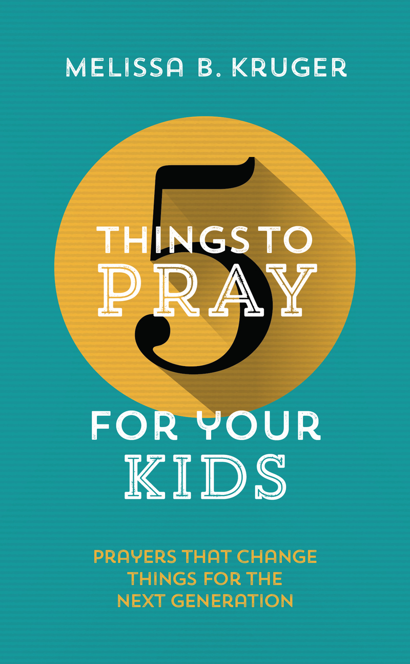 5 Things to Pray for Your Kids book cover