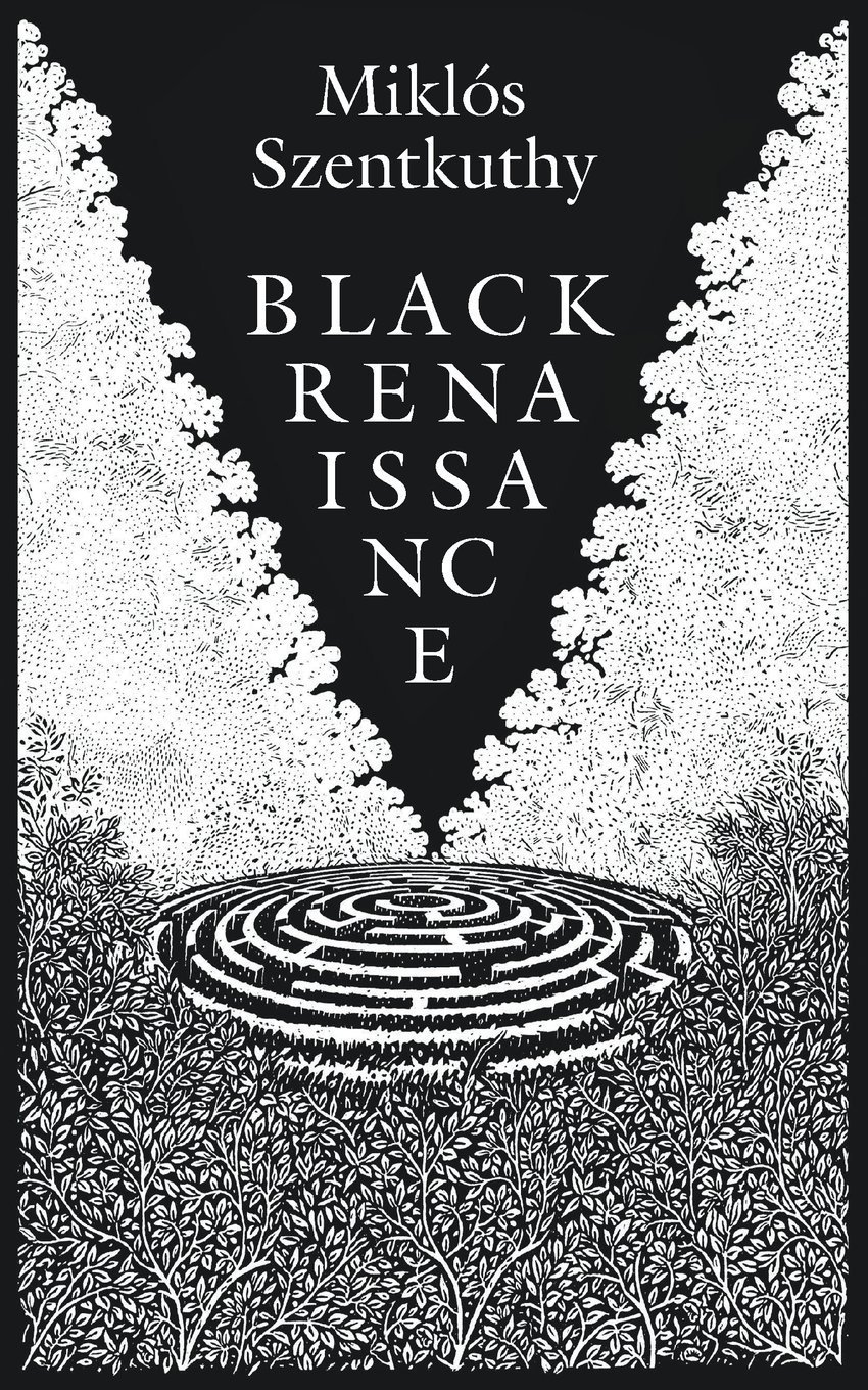 Black Renaissance (St. Orpheus Breviary, # 2) by Miklós Szentkuthy ...