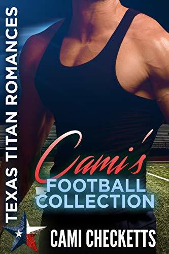 Cami's Football Collection: Texas Titan Romances