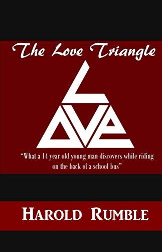 Triangle Square Rumble The Love Triangle by Harold Rumble | Goodreads