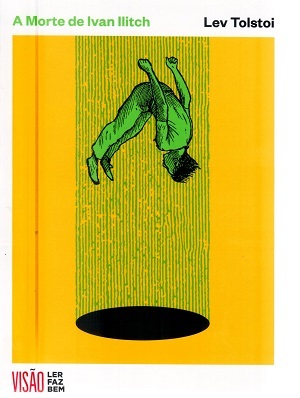 A Morte de Ivan Ilitch (Ler Faz Bem, #9)