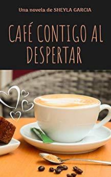 Café contigo al despertar