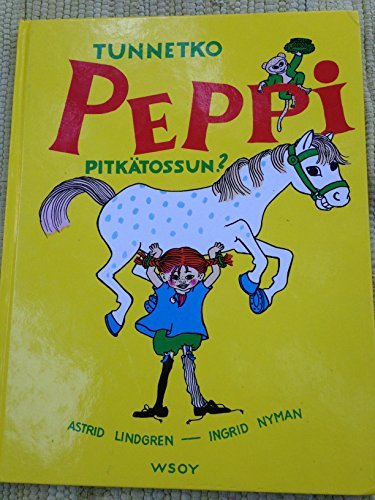 Tunnetko Peppi Pitkätossun?