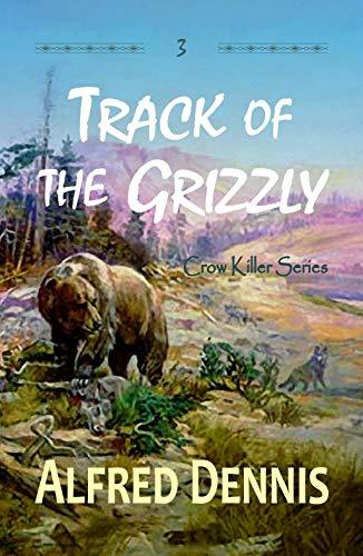 Track of the Grizzly