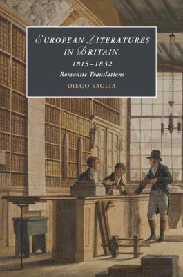European Literatures in Britain, 1815-1832 book cover
