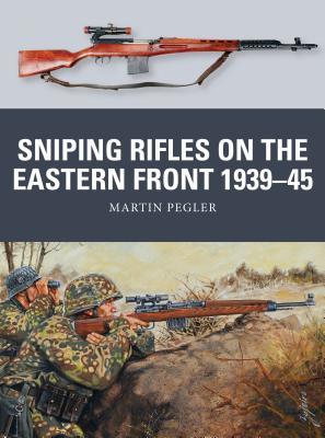 Sniping Rifles on the Eastern Front 1939–45 book cover