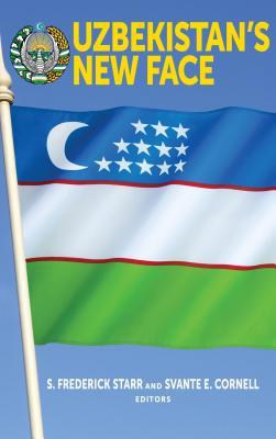 Uzbekistan's New Face by S. Frederick Starr | Goodreads