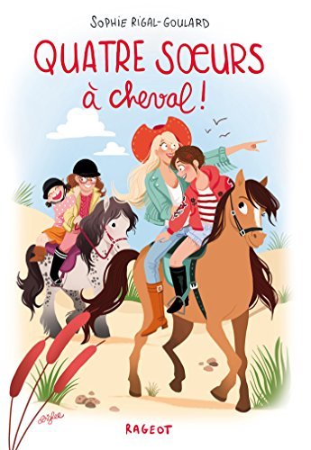 Quatre soeurs à cheval ! (Grand Format)