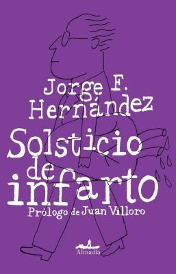 Solsticio de infarto book cover