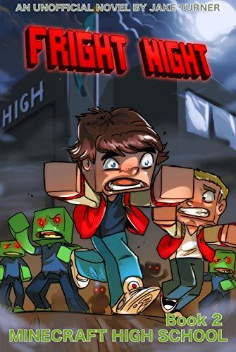 Fright Night: Minecraft High School Book 2