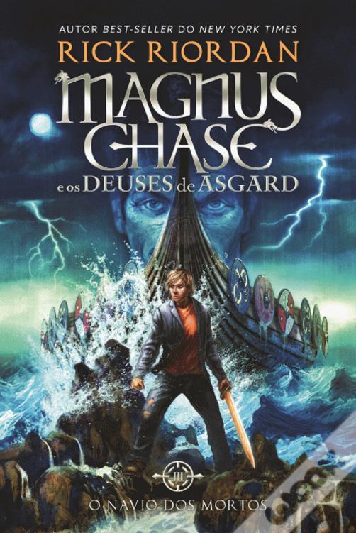 O navio dos mortos (Magnus Chase e os deuses de Asgard #3)