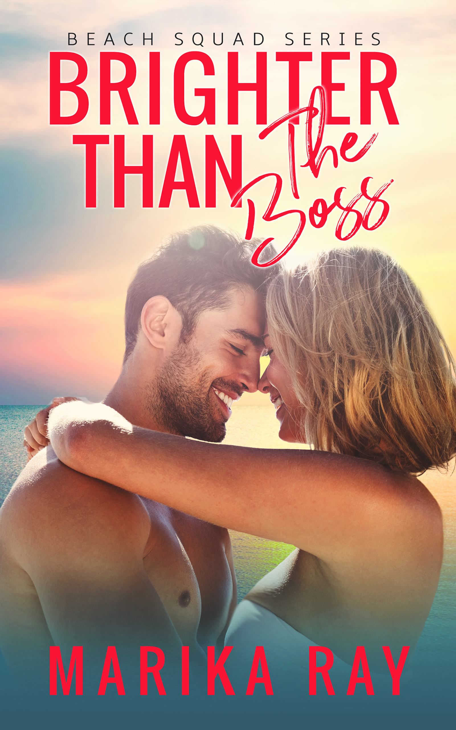 Brighter Than the Boss book cover