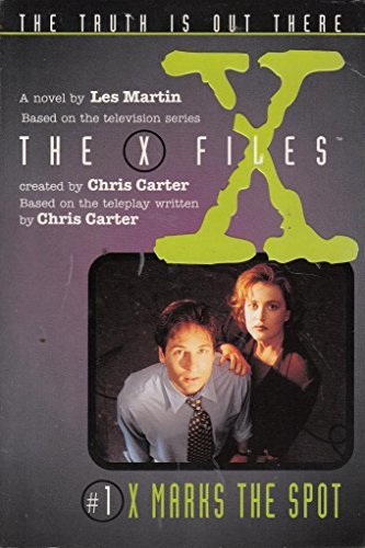 The X Files: 1. X Marks The Spot