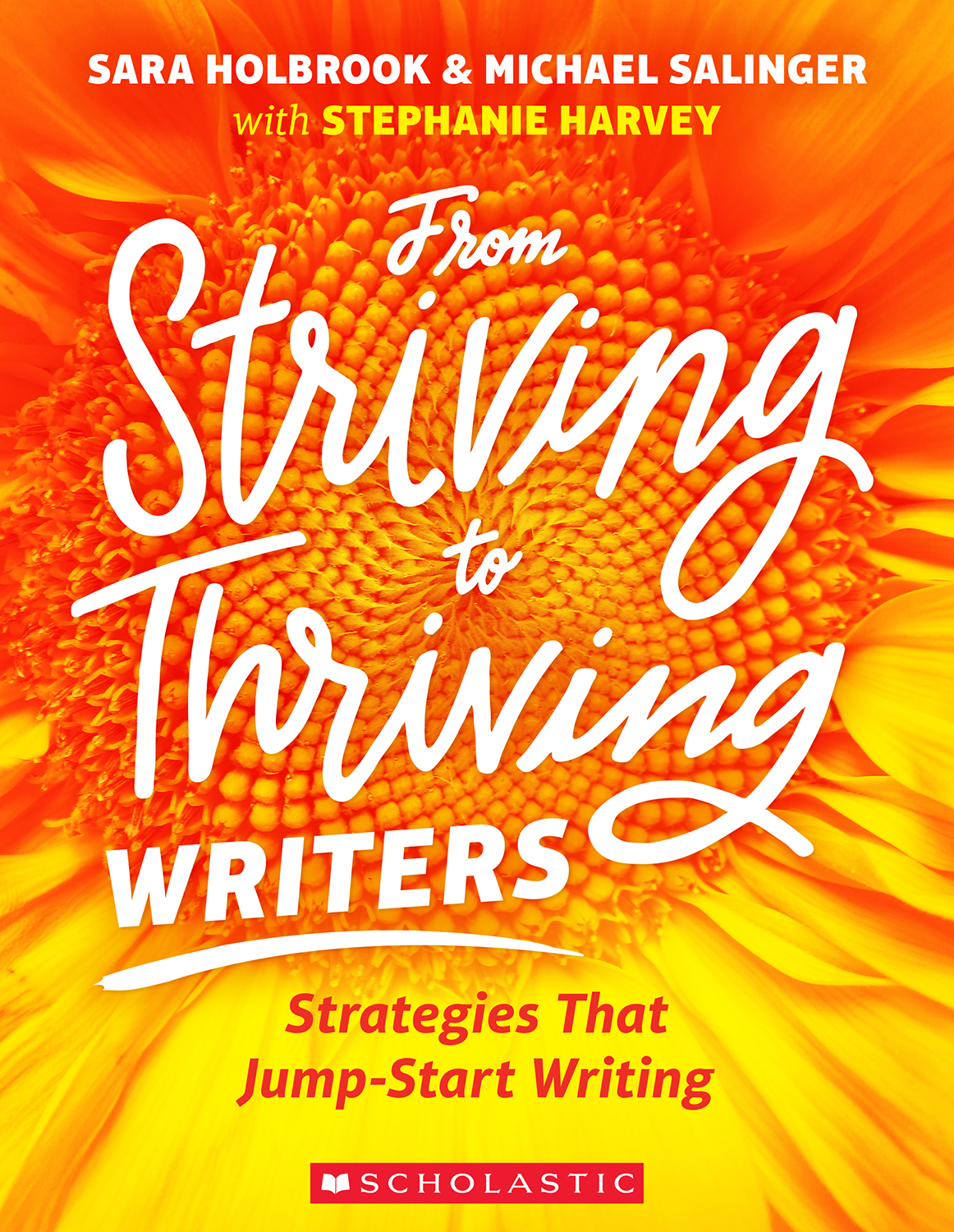 From Striving to Thriving Writers