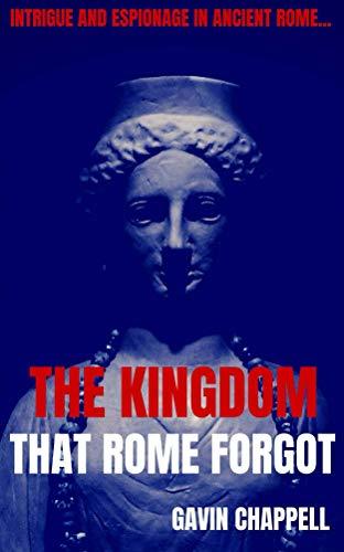 The Kingdom that Rome Forgot book cover
